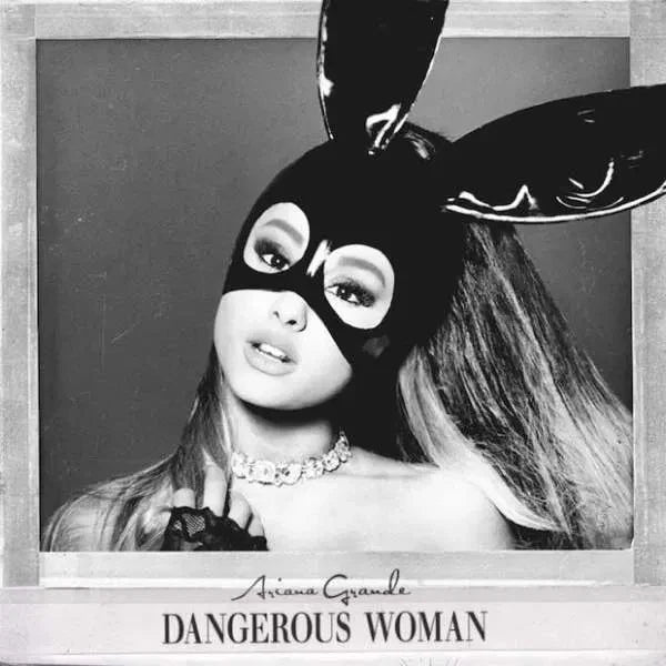 Dangerous Woman CD