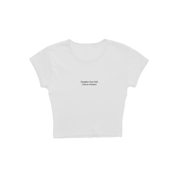 Daughter from Hell Text White Baby Tee