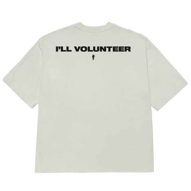 I'LL VOLUNTEER TEE