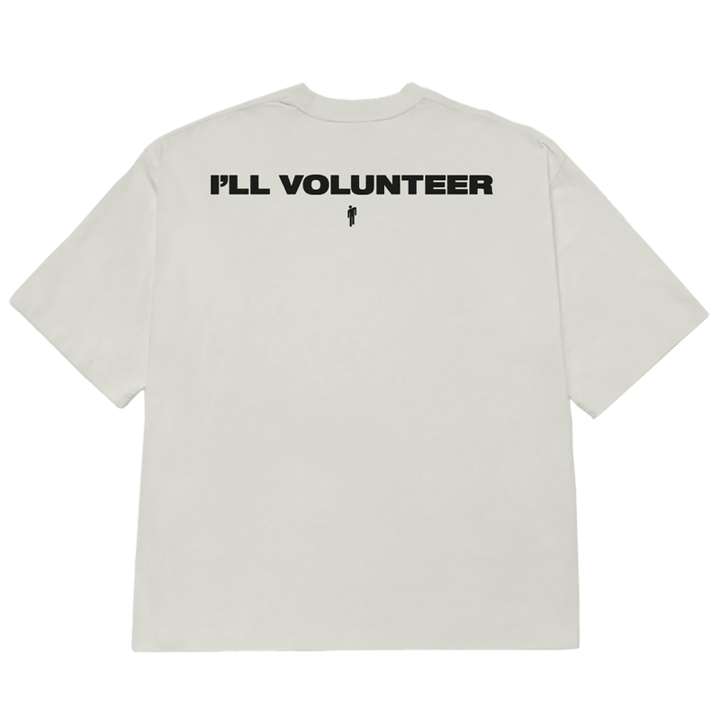 I'LL VOLUNTEER TEE