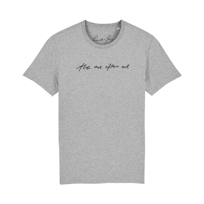 The One After Me T-shirt