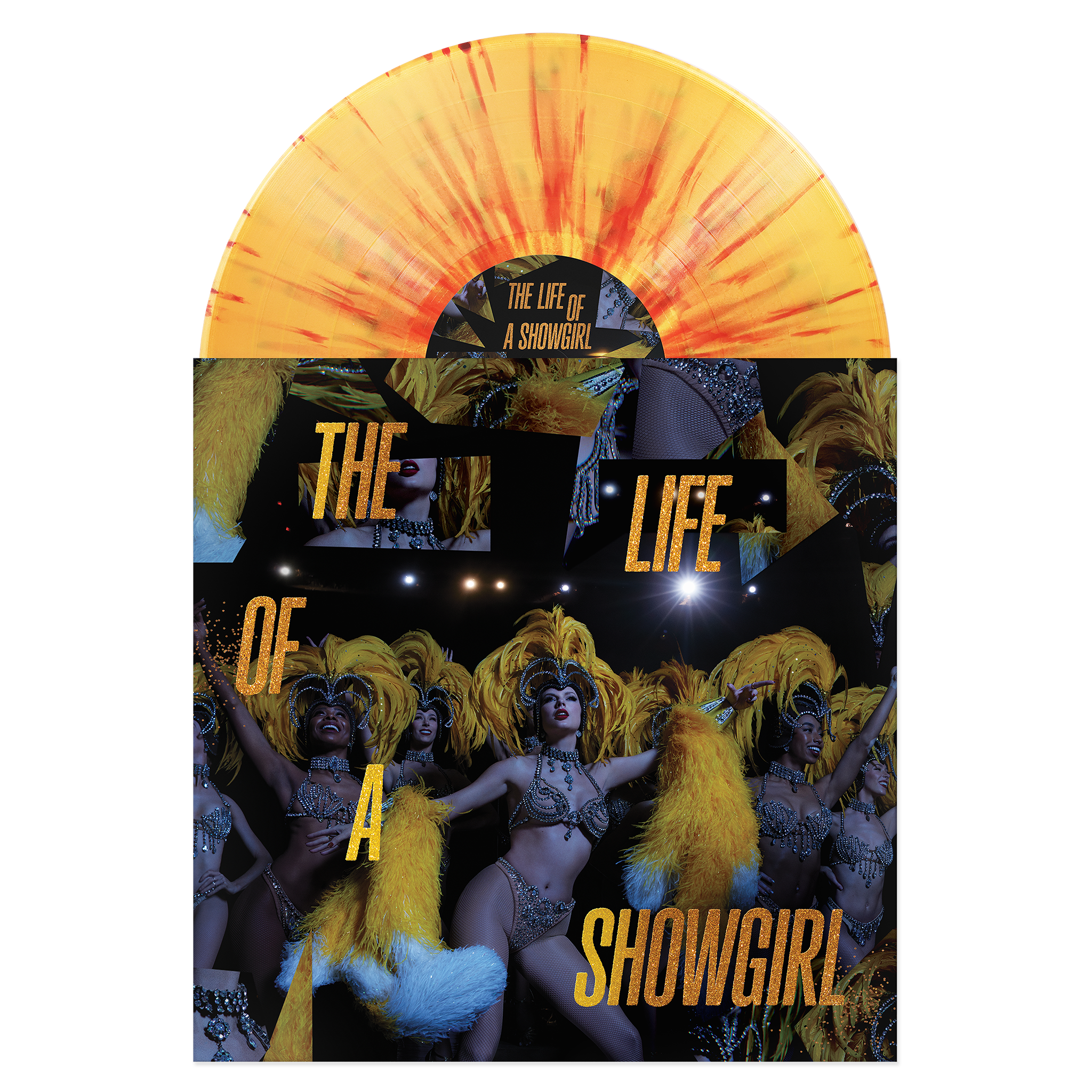 THE LIFE OF A SHOWGIRL: BABY, THAT'S SHOW BUSINESS EDITION (LOVELY BOUQUET GOLDEN VINYL)